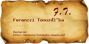 Ferenczi Tonuzóba névjegykártya